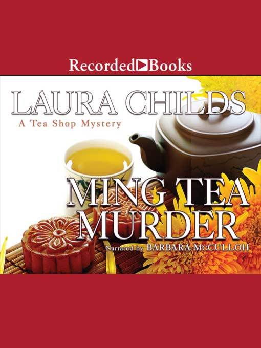 Title details for Ming Tea Murder by Laura Childs - Available